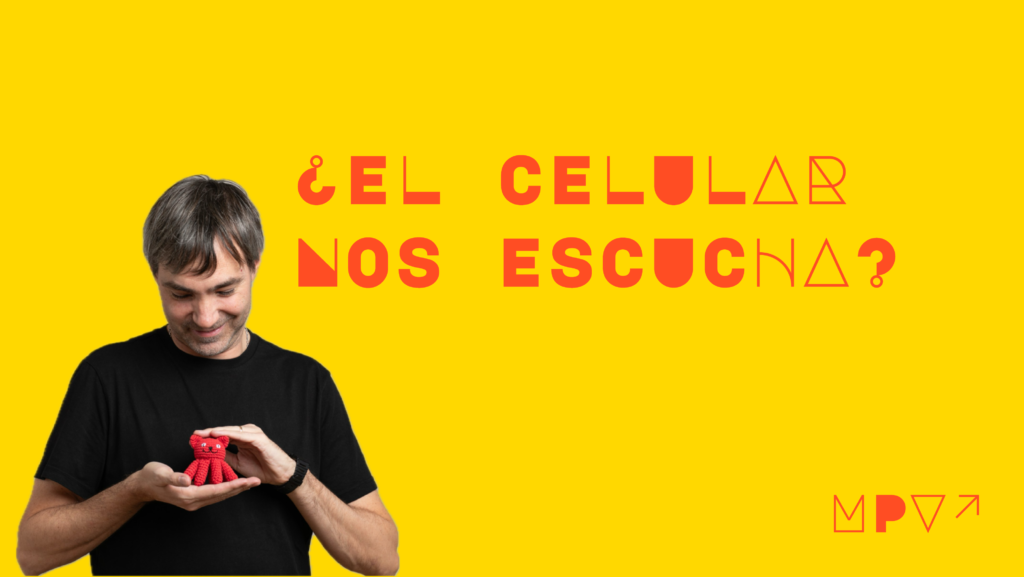 ¿LOS CELULARES NOS ESCUCHAN?