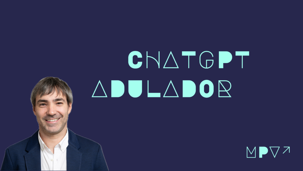 ChatGPT adulador